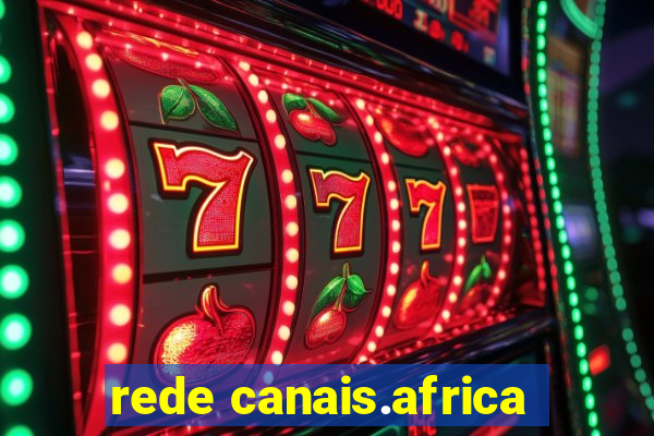 rede canais.africa